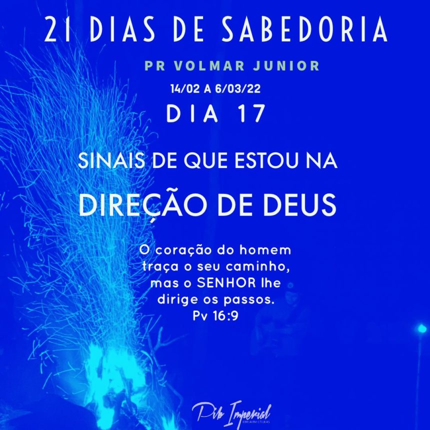 T5E17 – Sinais de que estou na direção de Deus