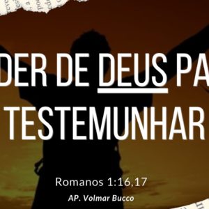 Poder de Deus para Testemunhar