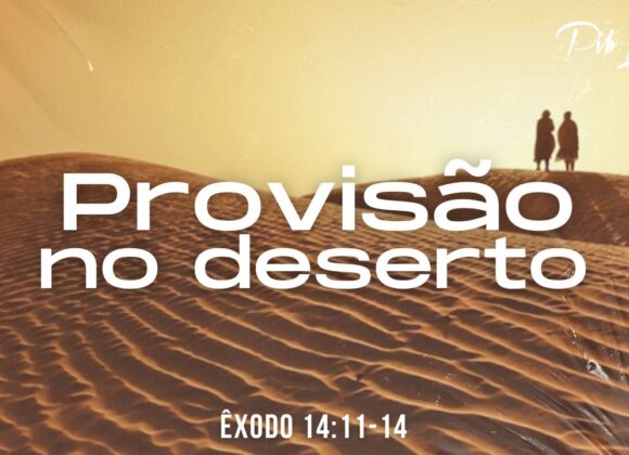 provisão no deserto