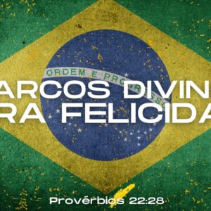 Marcos Divinos para felicidade