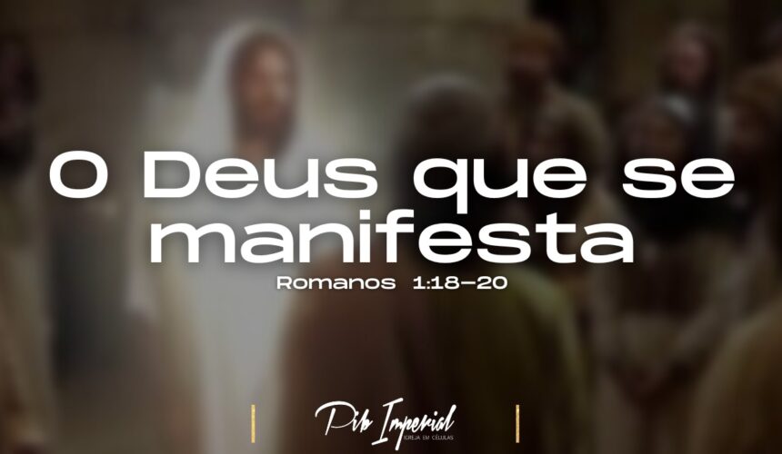 O Deus que se Manifesta