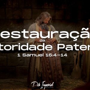 Restauração da Autoridade Paterna