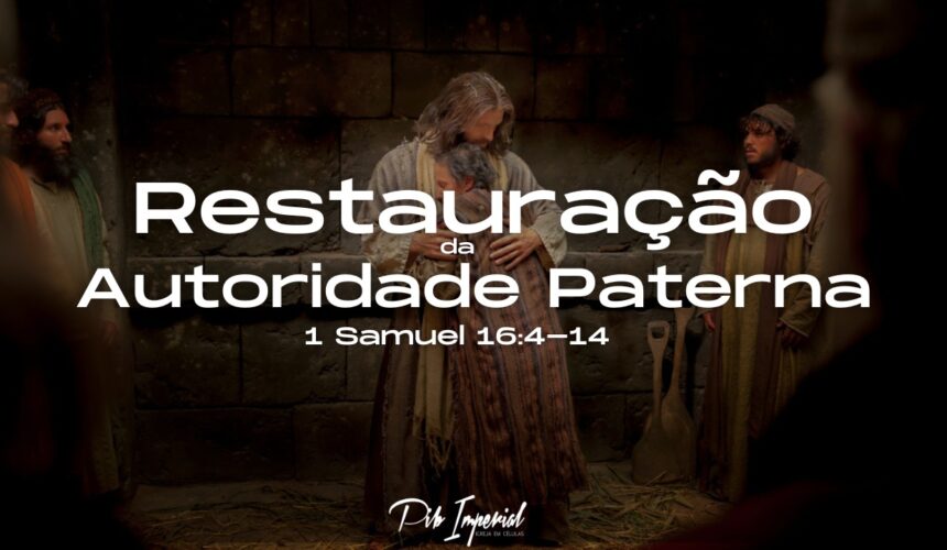 Restauração da Autoridade Paterna