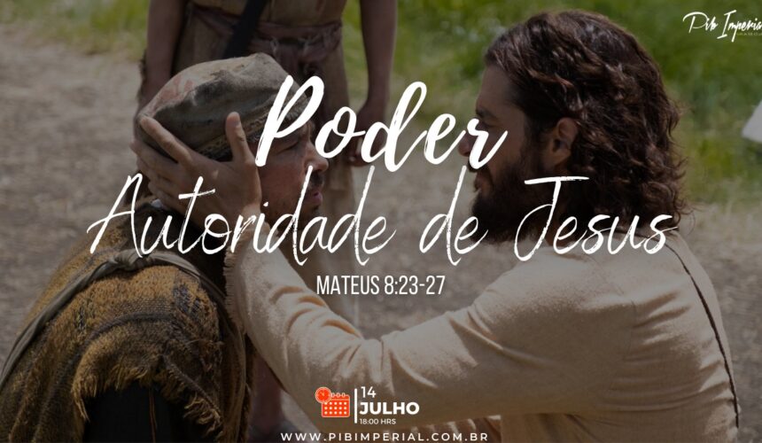 Poder Autoridade de Jesus