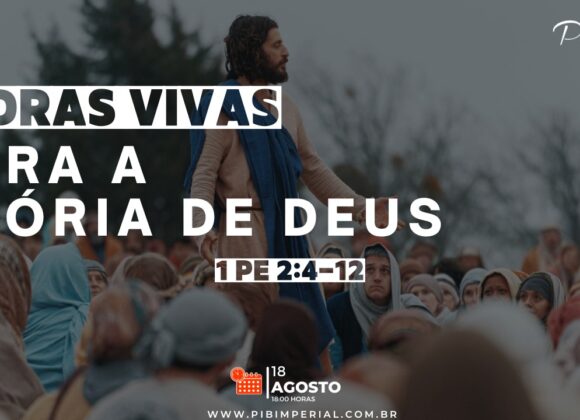 Pedras Vivas Para A Glória De Deus