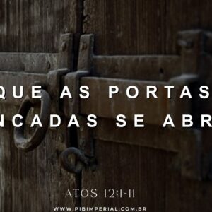 Que As Portas Trancadas se Abram