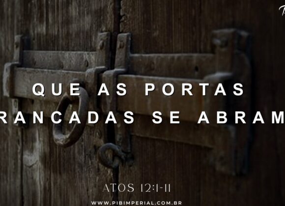 Que As Portas Trancadas se Abram