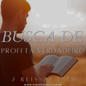Em Busca de Um Profeta Verdadeiro