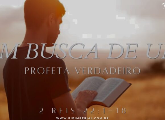 Em Busca de Um Profeta Verdadeiro