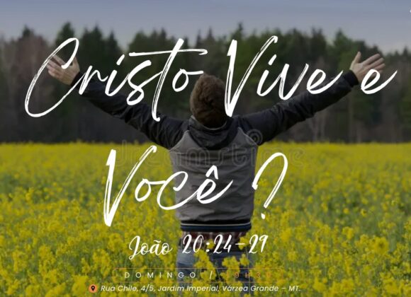 Cristo Vive e Você