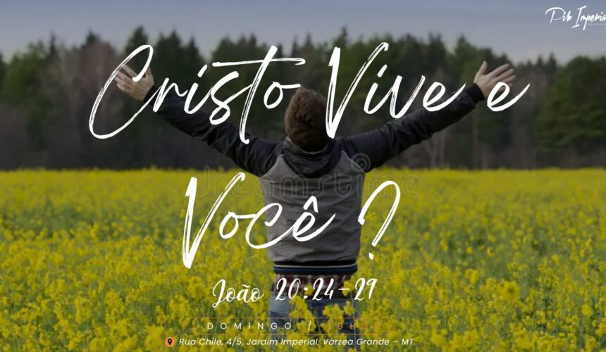 Cristo Vive e Você