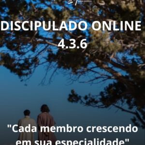 Discipulado ONLINE – BD 4.3.6 Discipulado ONLINE – BD 4.3.6